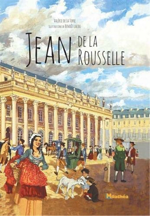 Jean de la Rousselle - Valérie de La Torre