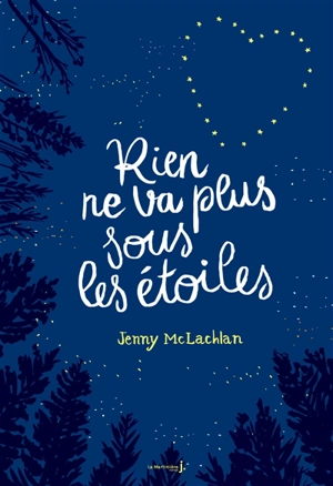Rien ne va plus sous les étoiles - Jenny McLachlan