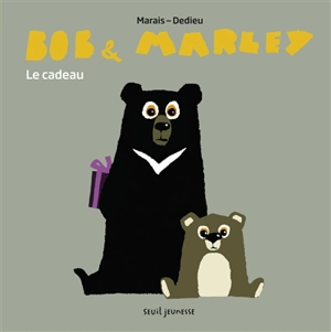 Bob & Marley. Le cadeau - Frédéric Marais