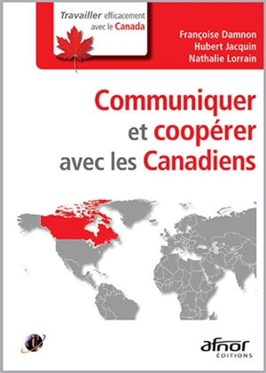 Communiquer et coopérer avec les Canadiens - Nathalie Lorrain