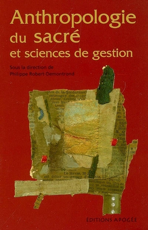 Anthropologie du sacré et sciences de gestion