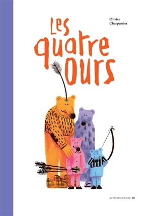 Les quatre ours - Olivier Charpentier