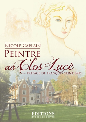 Peintre au Clos Lucé - Nicole Caplain