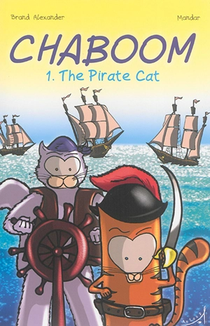 Chaboom. Vol. 1. The pirate cat - Brand Alexander