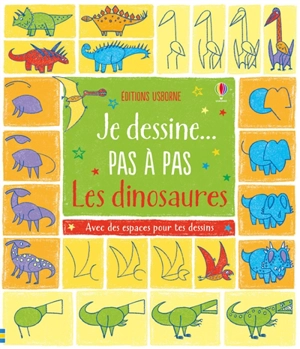 Je dessine... pas à pas les dinosaures - Candice Whatmore