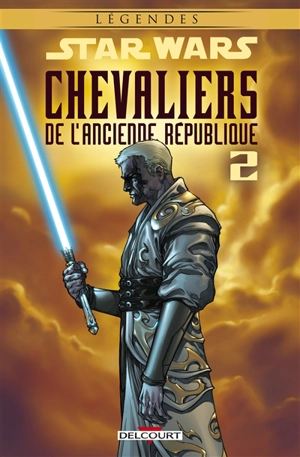 Star Wars : chevaliers de l'Ancienne République. Vol. 2. Ultime recours - John Jackson Miller