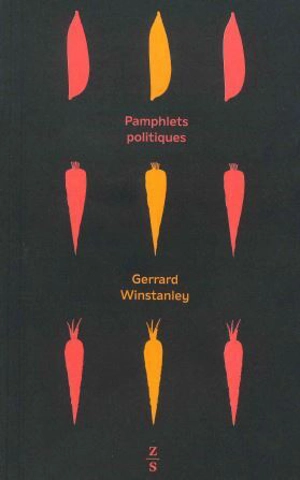 Pamphlets politiques - Gerrard Winstanley