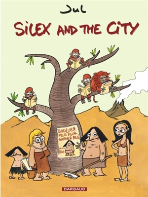 Silex and the city. Vol. 1 - Jul