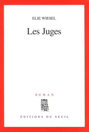 Les juges - Elie Wiesel