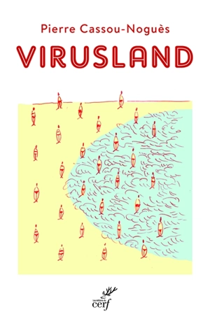 Virusland - Pierre Cassou-Noguès