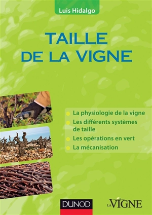 Taille de la vigne - Luis Hidalgo