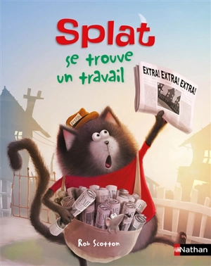 Splat le chat. Vol. 28. Splat se trouve un travail - Laura Driscoll