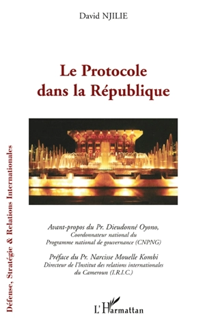 Le protocole dans la République - David Njilie