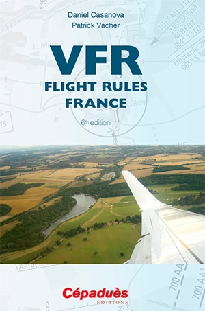 VFR, flight rules France - Daniel Casanova