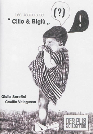 Les discours de Cilio et Bigiù - Giulia Serafini