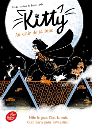 Kitty. Au clair de la lune - Paula Harrison