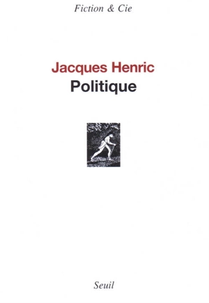 Politique - Jacques Henric