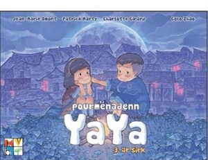 Pourmenadenn Yaya. Vol. 3. Ar sirk - Jean-Marie Omont