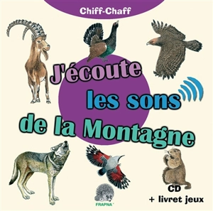 J'écoute les sons de la montagne - Fernand Deroussen