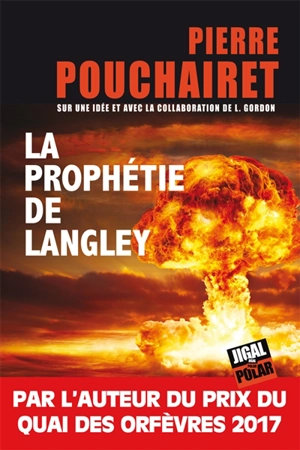 La prophétie de Langley - Pierre Pouchairet