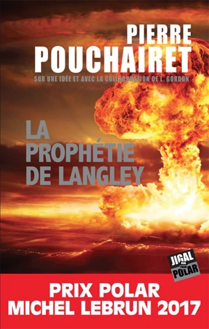 La prophétie de Langley - Pierre Pouchairet