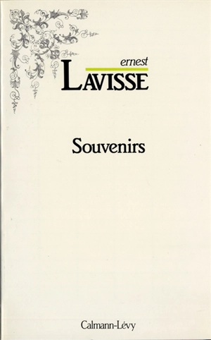 Souvenirs - Ernest Lavisse