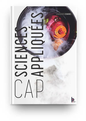 Sciences appliquées : CAP cuisine CSHRC - Jean-François Augez-Sartral