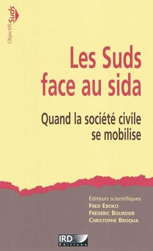 Les Suds face au sida : quand la société civile se mobilise