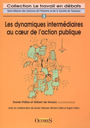 Les dynamiques intermédiaires au coeur de l'action publique