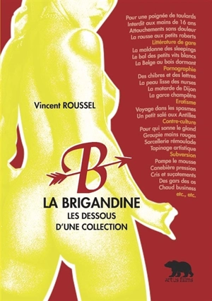 La Brigandine : les dessous d'une collection - Gérard Lauve