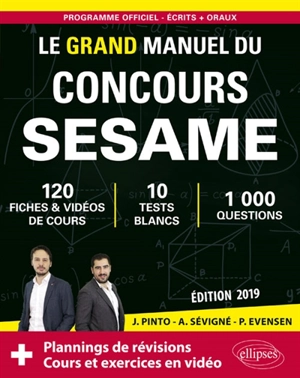 Le grand manuel du concours Sésame : 120 fiches & vidéos de cours, 10 tests blancs, 1.000 questions - Joachim Pinto