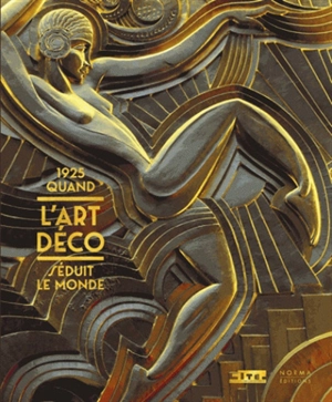 1925, quand l'art déco séduit le monde