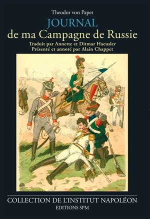 Journal de ma campagne de Russie - Theodor von Papet