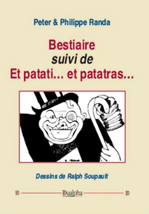 Bestiaire. Et patati... et patatras... : poèmes humoristiques - Philippe Randa