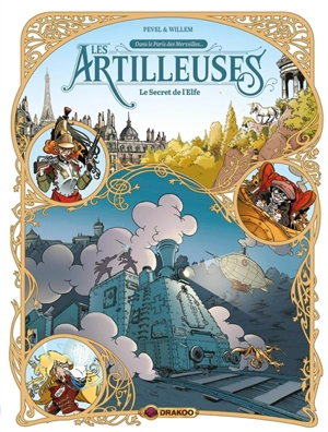 Les artilleuses. Vol. 3. Le secret de l'elfe - Pierre Pevel