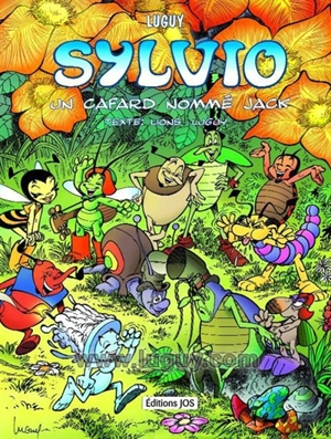 Sylvio. Vol. 5. Un cafard nommé Jack - Philippe Luguy