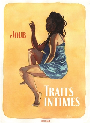 Traits intimes - Joub