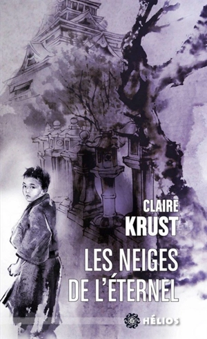 Les neiges de l'éternel - Claire Krust