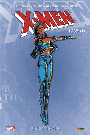 X-Men : l'intégrale. 1985 (I) - Christopher Claremont