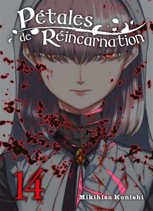 Pétales de réincarnation. Vol. 14 - Mikihisa Konishi