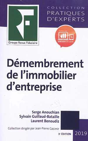 Démembrement de l'immobilier d'entreprise : 2019 - Serge Anouchian