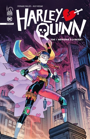 Harley Quinn : infinite. Vol. 1. Bienvenue à la maison ! - Stephanie Phillips