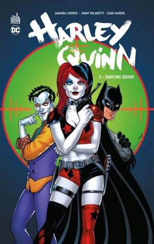 Harley Quinn. Vol. 5. Dancing Quinn - Amanda Conner