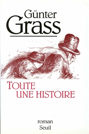 Toute une histoire - Günter Grass