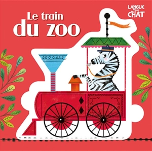 Le train du zoo - Jenny Wren