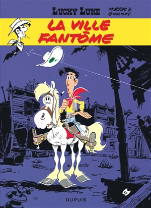 Lucky Luke. Vol. 25. La ville fantôme - Morris