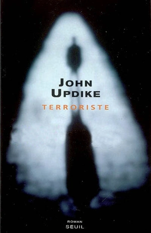 Terroriste - John Updike