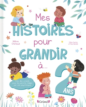 Mes histoires pour grandir à... 2 ans - Céline Santini