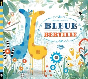 Bleue & Bertille - Kristyna Litten