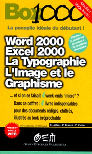 Box 1000 : Word 2000, Excel 2000, la typographie, l'image - Catherine Atlan